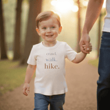 Crawl Walk Hike Tee