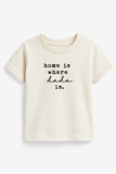 Home is Where Dada Is Organic Kids T-shirt
